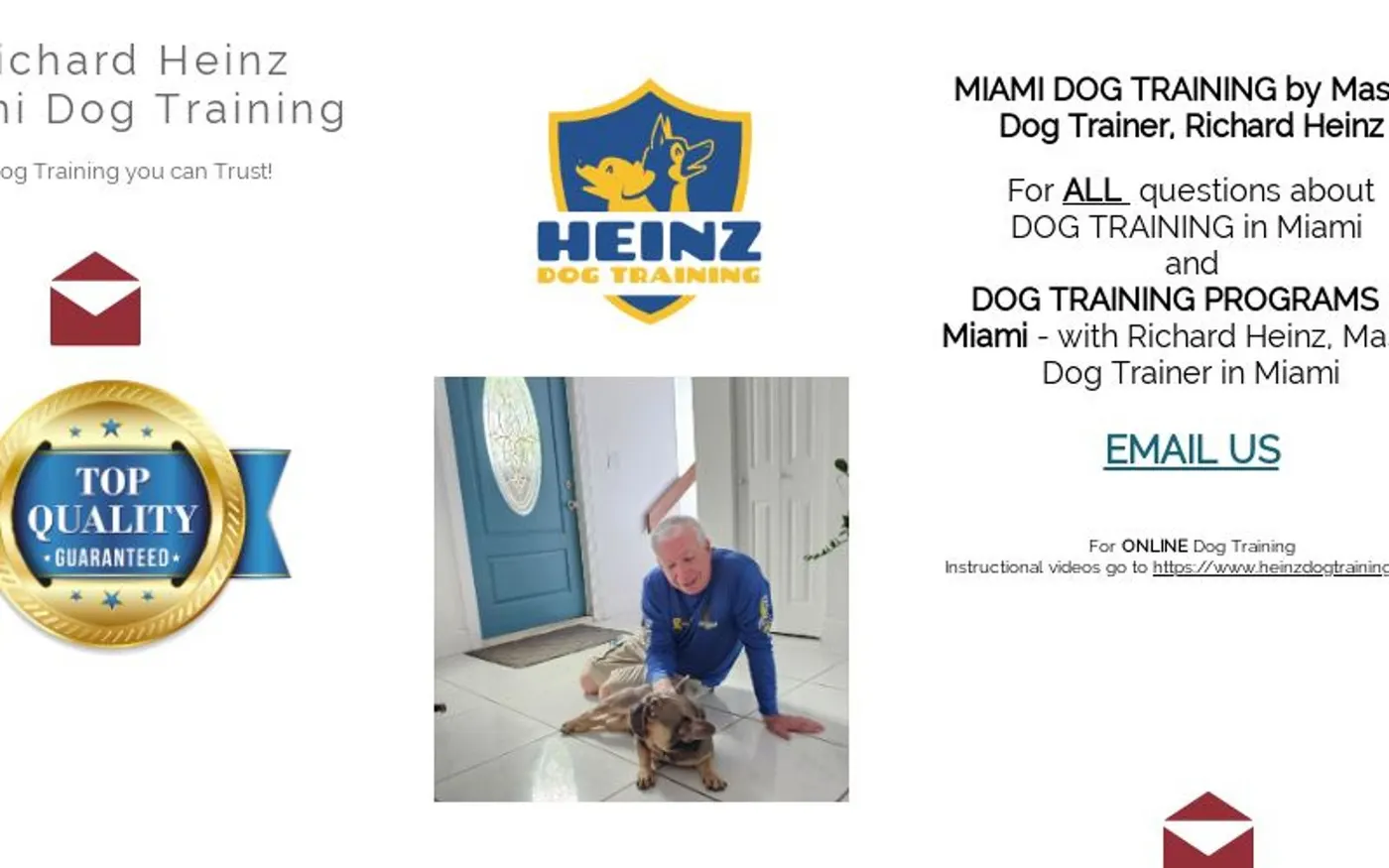 Miami Dog Training/ Richard Heinz Dog Training